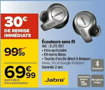 Carrefour Jabra écouteurs sans fil offre