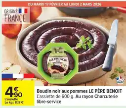Carrefour Boudin noir aux pommes LE PERE BENOIT offre