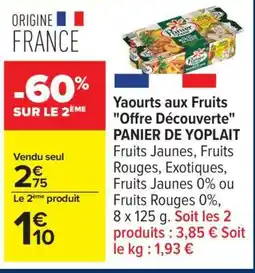 Carrefour Yaourts aux fruits Offre découverte PANIER DE YOPLAIT offre