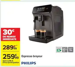 Carrefour PHILIPS Espresso broyeur offre