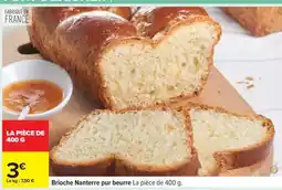 Carrefour Brioche Nanterre Pur Beurre offre