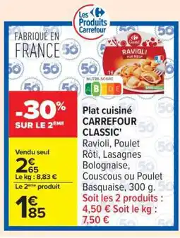 Carrefour PLAT CUISINÉ CARREFOUR CLASSIC offre