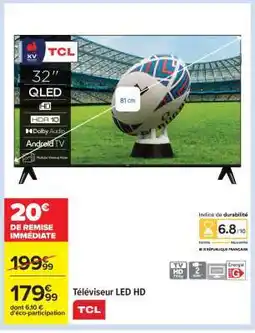 Carrefour Téléviseur LED HD offre