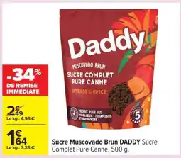 Carrefour Sucre Muscovado Brun DADDY offre