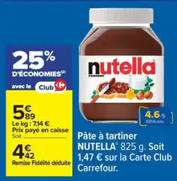 Carrefour Pâte à tartiner NUTELLA 825 g offre