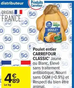 Carrefour Poulet entier CARREFOUR CLASSIC' offre