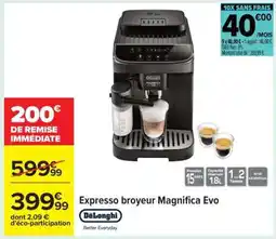 Carrefour Expresso broyeur Magnifica evo offre