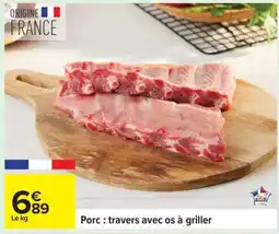 Carrefour Porc : travers avec os à griller offre