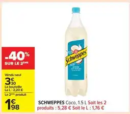 Carrefour SCHWEPPES Coco, 1.5 L offre
