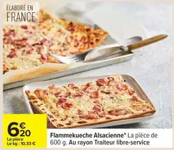 Carrefour Flammekueche Alsacienne offre