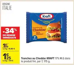Carrefour Tranches au Cheddar KRAFT offre