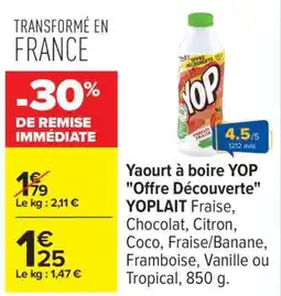 Carrefour Yaourt à boire YOP Offre Découverte YOPLAIT offre