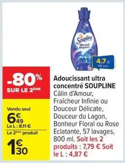 Carrefour Adoucissant ultra concentré SOUPLINE offre