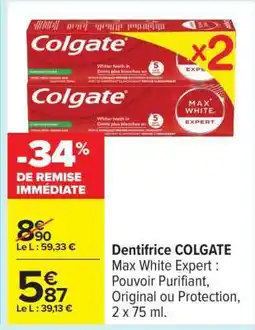 Carrefour Dentifrice Colgate offre