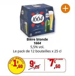 Coccimarket Bière blonde 1664 offre