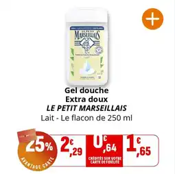 Coccimarket Gel douche extra doux le petit marseillais offre
