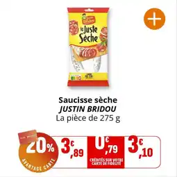 Coccinelle Express Saucisse sèche justin bridou offre
