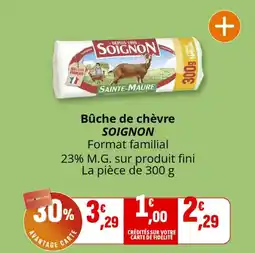Coccinelle Express Bûche de chèvre soignon offre