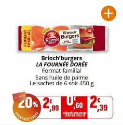 Coccinelle Express Brioch'burgers la fournée dorée offre