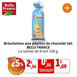 Coccinelle Express Briochettes aux pépites de chocolat lait belle france offre
