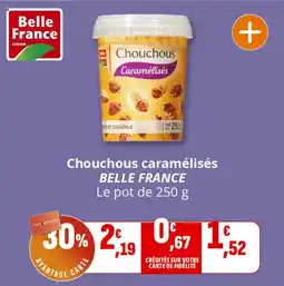 Coccinelle Express Chouchous caramélisés belle france offre