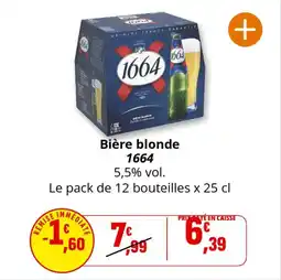 Coccinelle Express Bière blonde 1664 offre