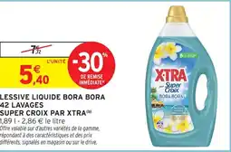 Intermarché Super croix par xtra lessive liquide bora bora 42 lavages offre
