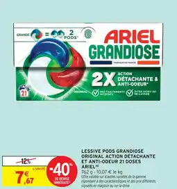 Intermarché Ariel lessive pods grandiose original action détachante et anti-odeur 21 doses offre