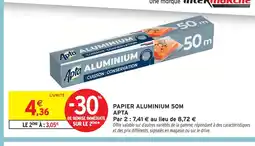 Intermarché Apta papier aluminium 50m offre