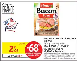Intermarché Herta bacon fumé 15 tranches offre