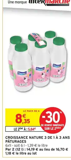 Intermarché Pâturages croissance nature 3 de 1 à 3 ans offre
