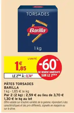 Intermarché Barilla pâtes torsades offre