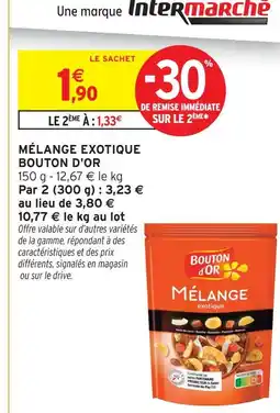 Intermarché Bouton d'or mélange exotique offre
