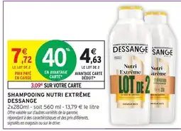Intermarché Dessange shampooing nutri extrême offre