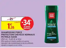 Intermarché Petrole hahn shampooing force protection cheveux normaux offre