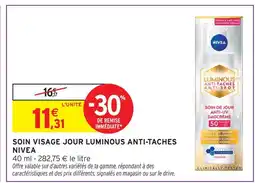 Intermarché Nivea soin visage jour luminous anti-taches offre