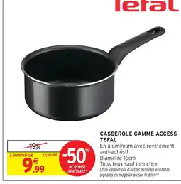 Intermarché Tefal casserole gamme access offre