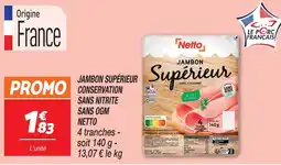 Netto Netto jambon supérieur sans couenne offre