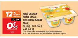 Netto Netto purée de fruits pomme banane sans sucres ajoutés offre