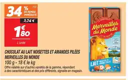 Netto Merveilles du monde chocolat au lait noisettes et amandes pilées offre