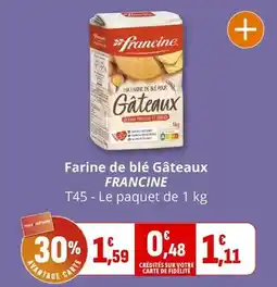 Coccimarket Francine - farine de blé gâteaux offre