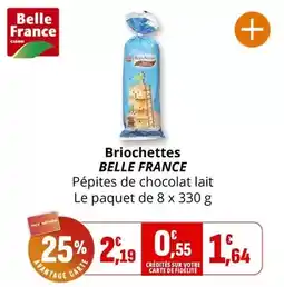 Coccinelle Supermarché Belle france - briochettes offre