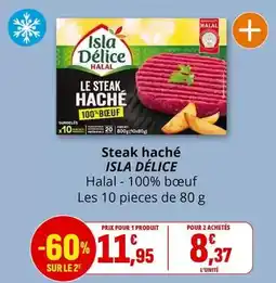 Coccinelle Supermarché Isla délice - steak haché offre
