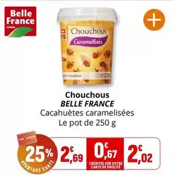 Coccinelle Supermarché Belle france - chouchous offre