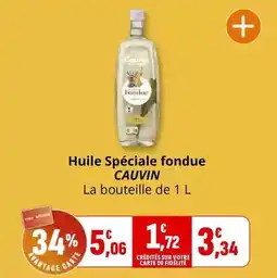 Coccinelle Supermarché Cauvin - huile spéciale fondue offre
