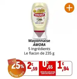 Coccinelle Supermarché Amora - mayonnaise offre