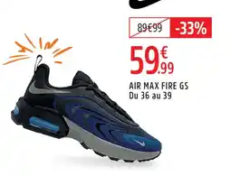 Intersport Air max fire gs offre