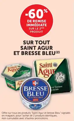 Super U Sur tout saint agur et bresse bleu offre