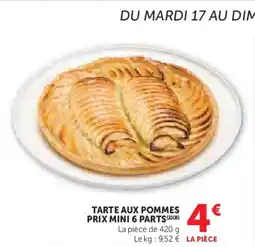 Super U Tarte aux pommes prix mini 6 parts offre