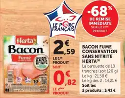 Super U Bacon fume conservation sans nitrite herta offre